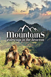 Mountains: Gateways To The Heavens