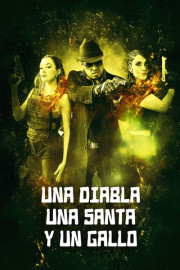 Una diabla una santa y un gallo