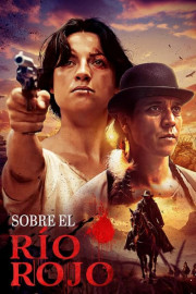 Sobre el río rojo