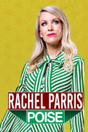 Rachel Parris: Poise
