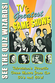TV's Greatest Game Shows - See the Quiz Wizards! - Television's Greatest Game Shows from the 50's and 60's