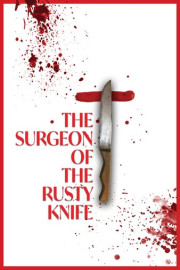 The Surgeon of the Rusty Knife