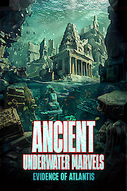 Ancient Underwater Marvels: Evidence of Atlantis
