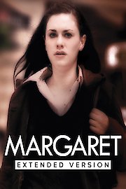 Margaret: Extended Cut