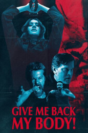 Give Me Back My Body!