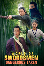World of Swordsmen: Dangerous Taken