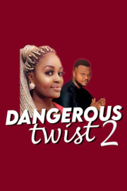 Dangerous Twist 2
