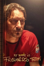 My Name is Francesco Totti