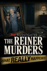 TMZ Investigates: The Reiner Murders: What Really Happened