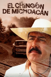 El chingón de Michoacán