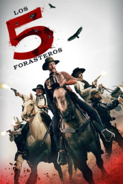 Los cinco forasteros