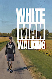 White Man Walking