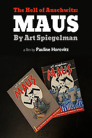The Hell of Auschwitz: Maus by Art Spiegelman