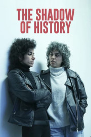 The Shadow of History