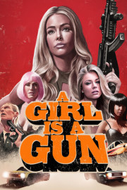 A Girl Is A Gun