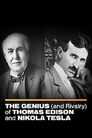 The Genius Edison and Nikola Tesla - Livesteam