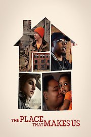 The Place That Makes Us