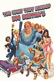 The Night They Robbed Big Bertha's