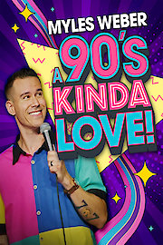 Myles Weber: A 90s Kinda Love