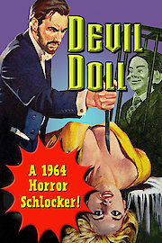 Devil Doll - A 1964 Horror Schlocker