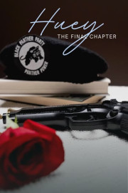 Huey: The Final Chapter