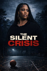 The Silent Crisis
