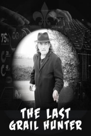 The Last Grail Hunter