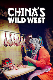 China's Wild West