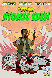 RiffTrax: Atomic Eden