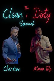 The Clean And Dirty Special