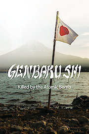 Genbaku Shi: Killed By the Atomic Bomb