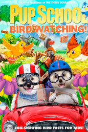 Pup School: Bird Watching