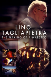 Lino Tagliapietra: The Making of a Maestro
