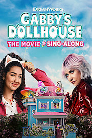 Gabby's Dollhouse: The Movie Sing-Along