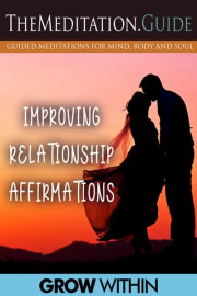TheMeditation.Guide Improving Relationship Affirmations