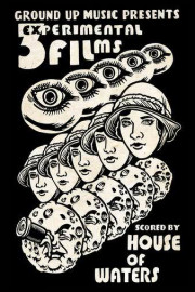 GroundUP Music Presents: 3 Experimental Films