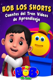 Bob los shorts: cuentos del tren videos de aprendizaje