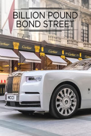 Billion Pound Bond Street