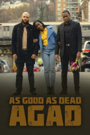 As Good as Dead: AGAD