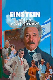 Albert Einstein: Still a Revolutionary
