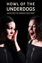 Howl of the Underdogs