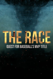 The Race: Quest for Baseball's MVP Title