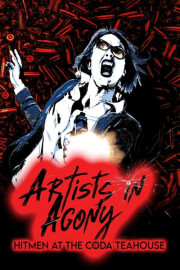Artists in Agony: Hitmen at the Coda Teahouse