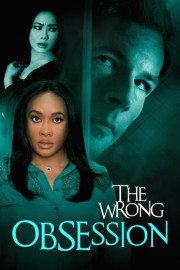 The Wrong Obsession