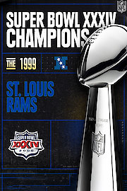 Super Bowl XXXIV Champions - The 1999 St. Louis Rams