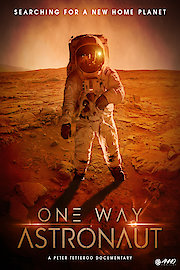 One Way Astronaut
