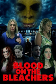 Blood on the Bleachers