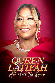 Queen Latifah: All Hail The Queen