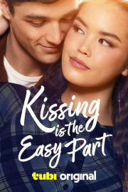 Kissing Is the Easy Part