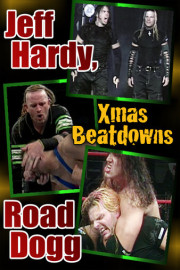 Jeff Hardy, Road Dogg Xmas Beatdowns